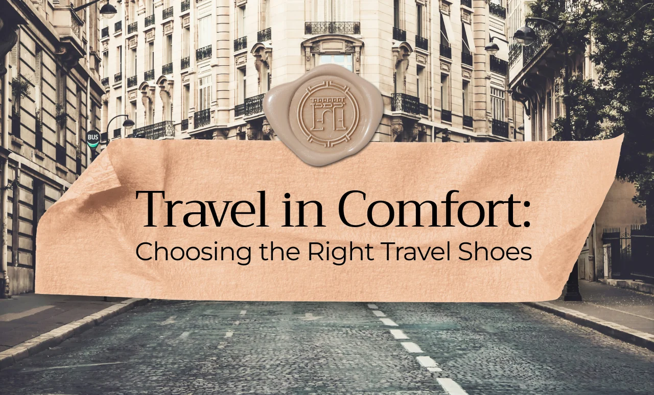 travel in comfort: choosing the right travel shoes with LDP Shoes